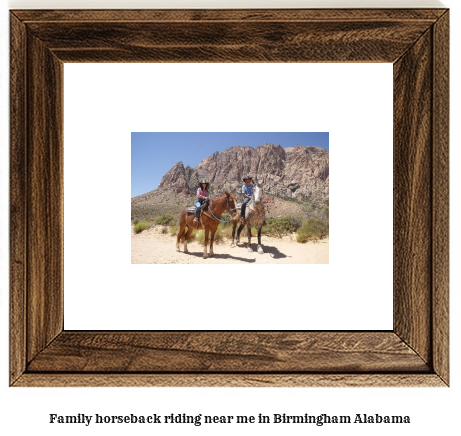 family horseback riding near me in Birmingham, Alabama